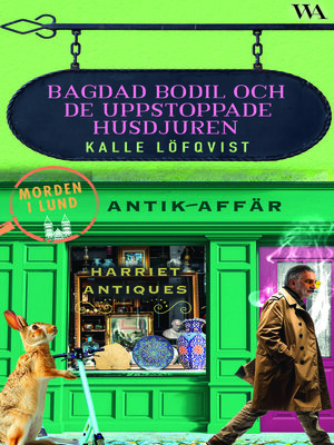 cover image of Bagdad Bodil och de uppstoppade husdjuren